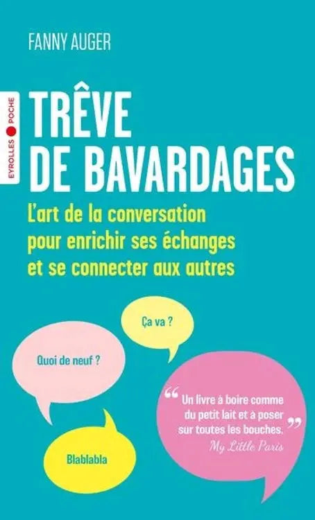 Livre Trêve de bavardages, couverture bleu turquoise avec titre blanc et bulles de dialogue.