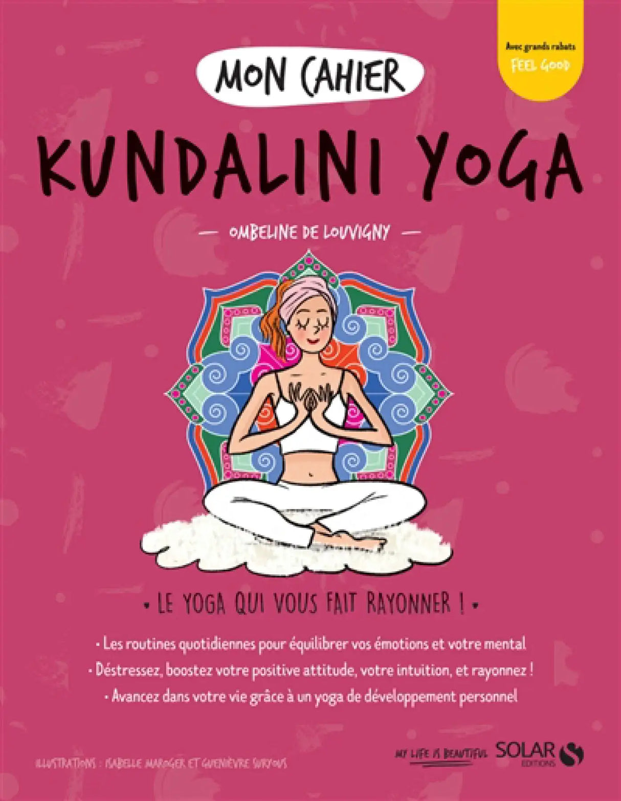 Livre Mon Cahier: Kundalini Yoga, pink cover with meditating woman illustration, by Pür Sérénité