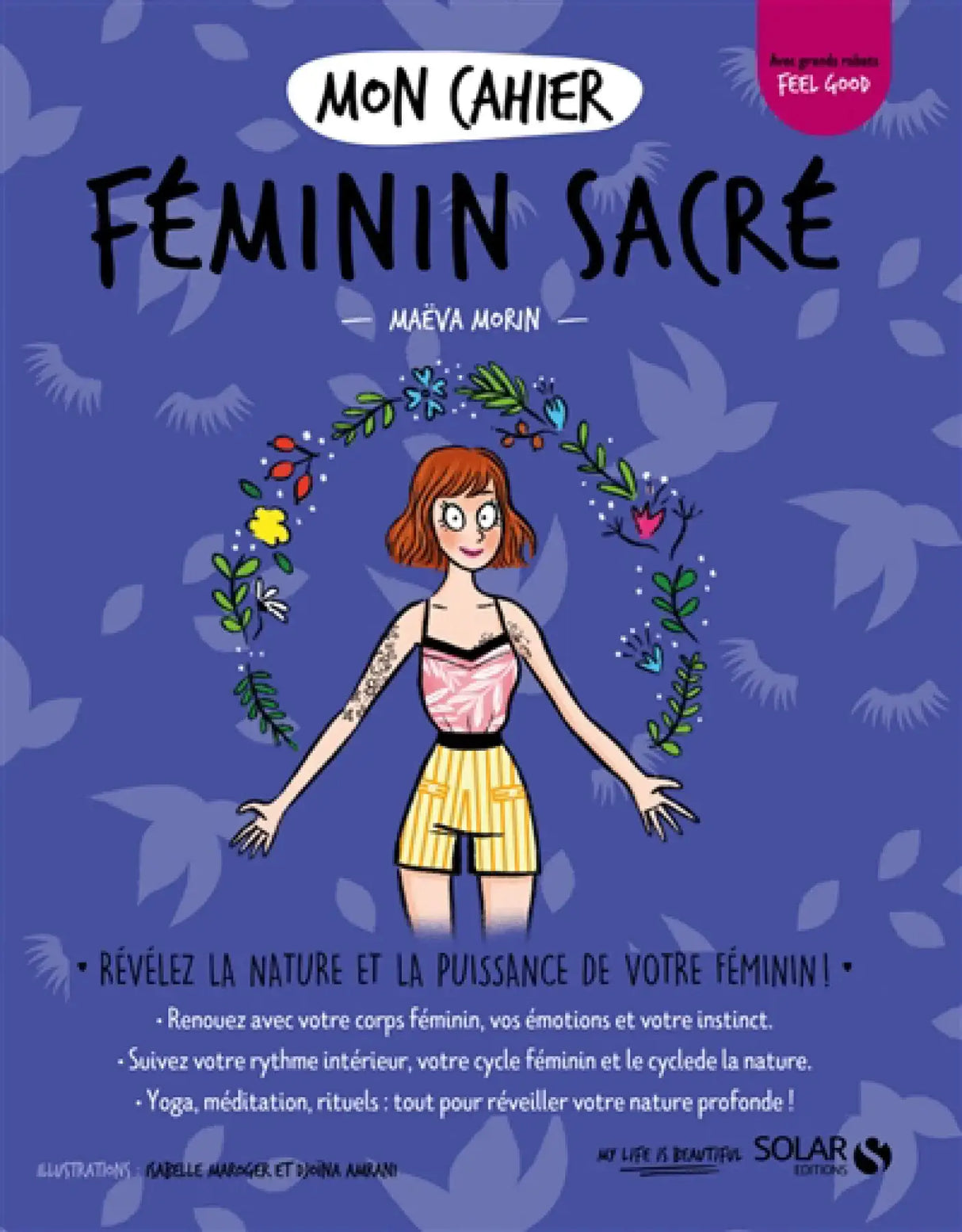 Livre Mon Cahier Féminin Sacré, couverture violette avec une jeune femme entourée de fleurs.