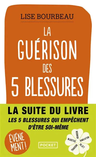 Livre La Guérison des 5 Blessures, couverture orange avec titre blanc et bande verte, édition pocket.