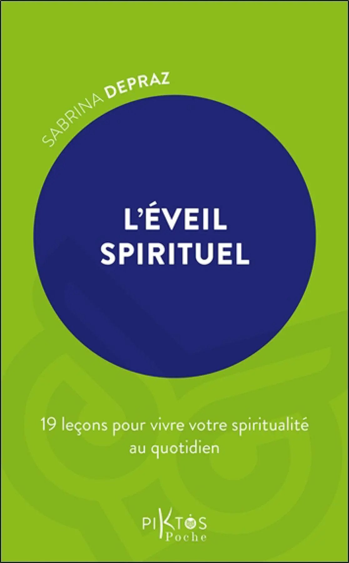 Livre L'Éveil Spirituel, couverture verte avec un grand cercle bleu et logo Pür Sérénité