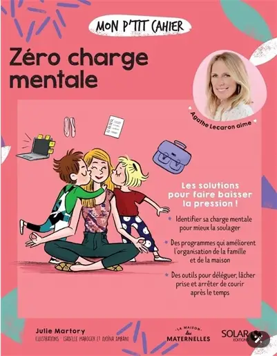 Livre Mon cahier Zéro charge mentale, couverture rose avec illustration de groupe et portrait rond