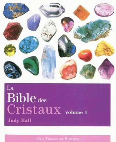 Livre La Bible des Cristaux Volume 1, couverture violette avec pierres multicolores