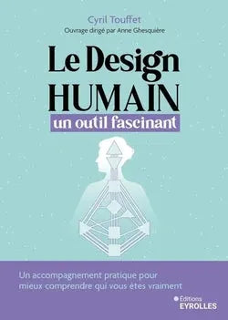 Livre Le Design Humain: un outil fascinant, couverture turquoise avec bande sous-titre violette, Pür Sérénité
