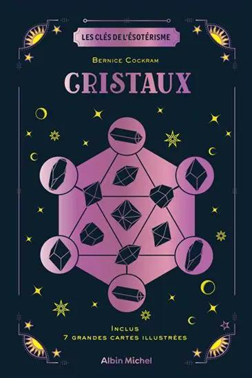 Livre Cristaux: Les Clés de l'Ésotérisme, couverture bleu nuit avec cristaux roses, Pür Sérénité