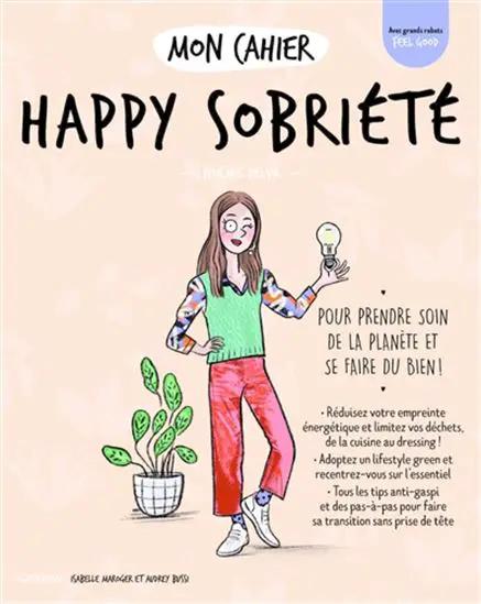 Livre Mon Cahier Happy Sobriété par Pür Sérénité, couverture rose clair avec une jeune femme dessinée