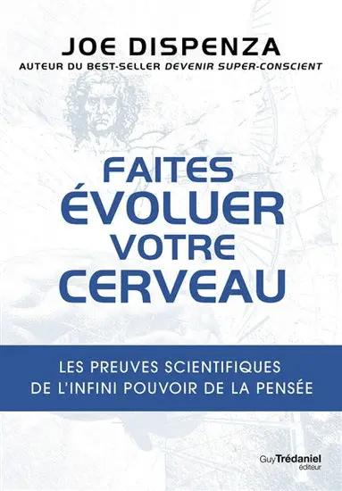 Livre imprimé Faites Évoluer Votre Cerveau, couverture blanche avec titre bleu et bande bleue