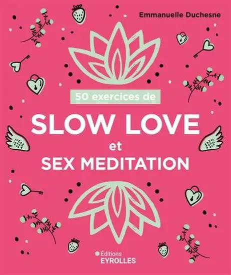 Livre Slow Love et Sex Méditation, couverture rose fuchsia avec lotus, Éditions Eyrolles.
