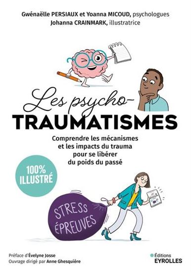 Livre Les psycho-traumatismes, couverture Éditions Eyrolles avec cerveau cartoon et personnage tenant un sac violet.