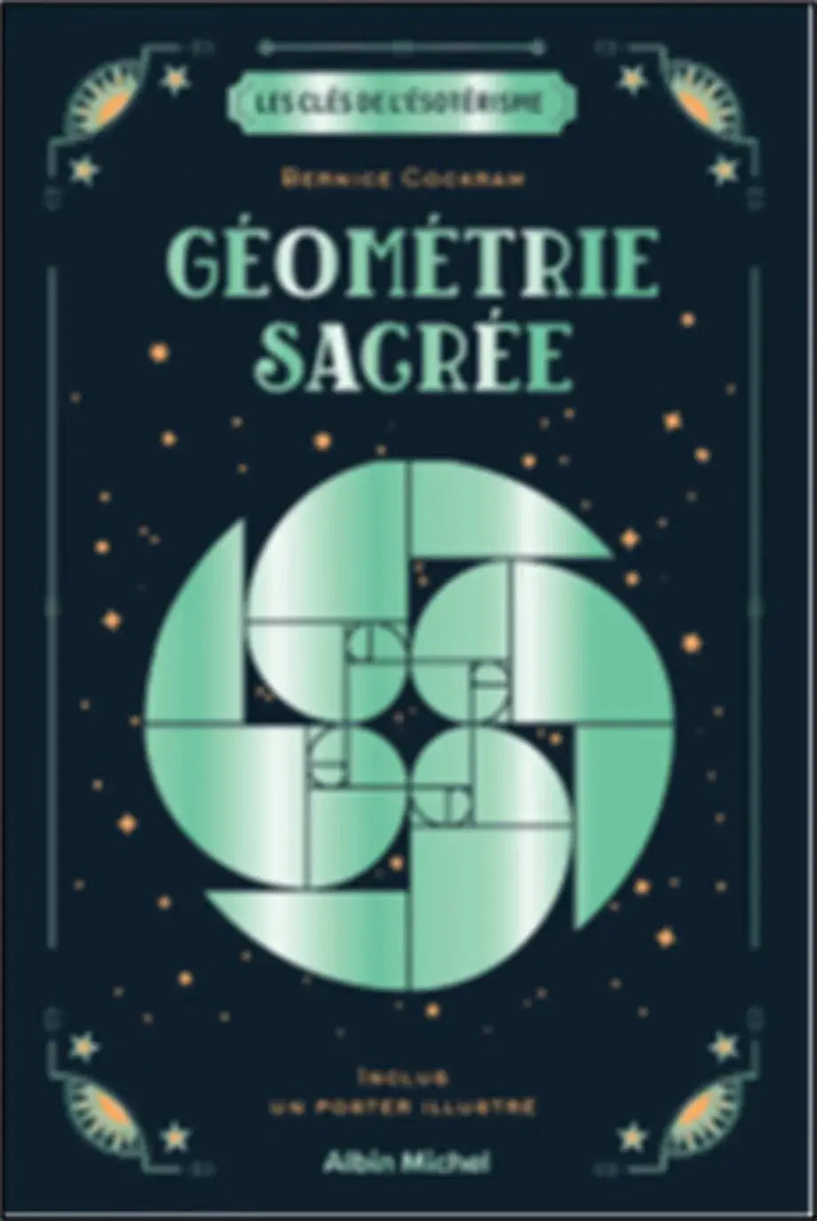Livre Géométrie Sacrée par Pür Sérénité; couverture bleu nuit avec motif géométrique vert émeraude et petites étoiles dorées.