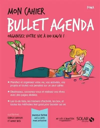 Livre Mon Cahier Bullet Agenda, couverture rose avec une fille lisant, Pür Sérénité