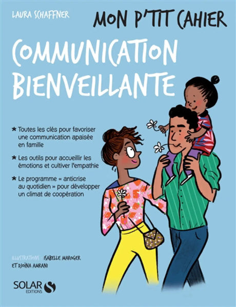 Livre Mon P’tit Cahier: Communication Bienveillante, livre imprimé par Pür Sérénité