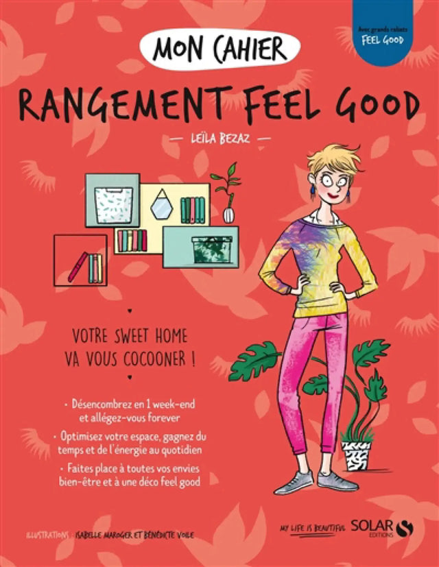 Livre Mon Cahier – Rangement Feel Good, couverture corail avec une femme dessinée et des étagères décoratives.