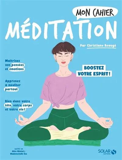 Livre Mon Cahier Méditation – blue cover with meditating figure and Solar Editions logo