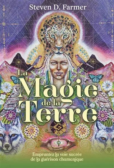 Livre La Magie de la Terre, couverture violette et dorée avec chamane et jaguar, fleurs et montagnes