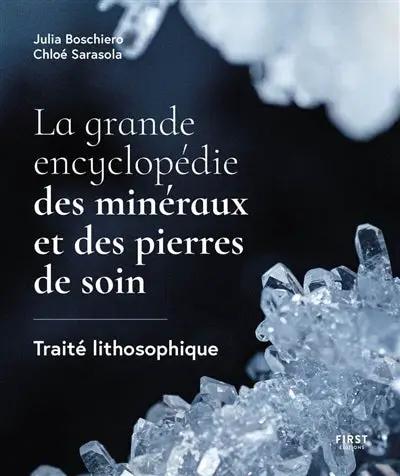 Livre La grande encyclopédie des minéraux et des pierres de soin, Traité lithosophique, couverture sombre et cristaux bleus