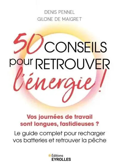 Livre – 50 Conseils pour retrouver l'énergie, couverture blanche avec lettrage coloré