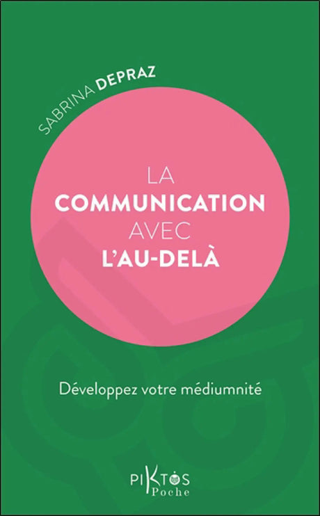 Livre La Communication avec l'au-delà — Pür Sérénité, couverture verte avec un grand cercle rose et texte blanc