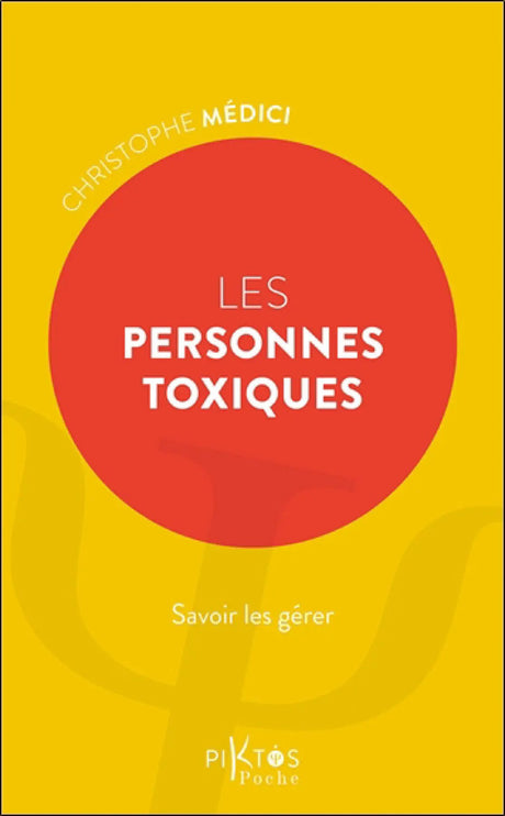 Livre Les Personnes Toxiques, couverture jaune avec grand cercle rouge et logo Pür Sérénité.