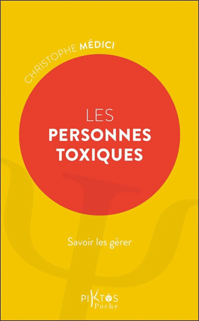 Livre Les Personnes Toxiques, couverture jaune avec grand cercle rouge et logo Pür Sérénité.
