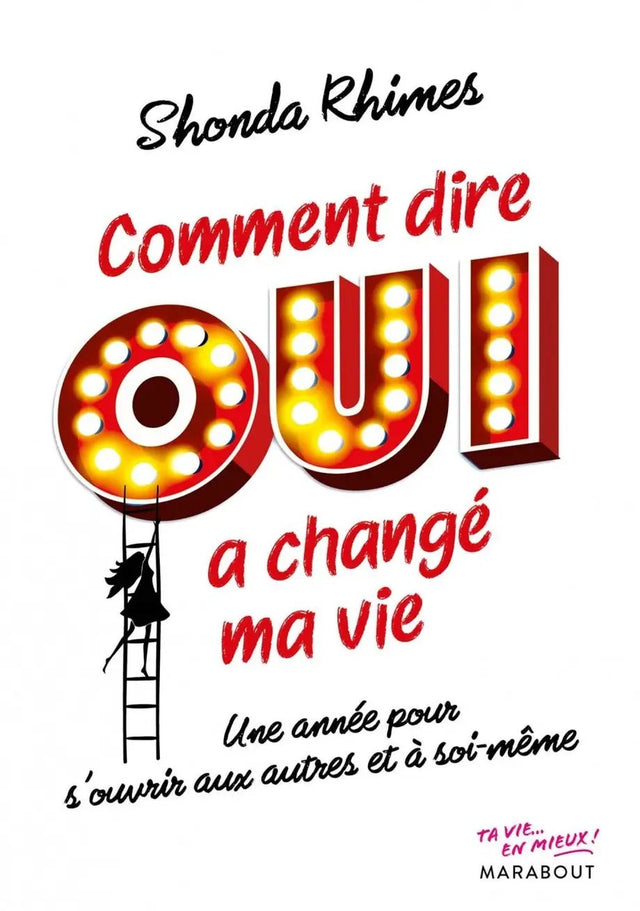 Livre usagé Comment dire Oui a changé ma vie, couverture blanche avec Oui lumineux en rouge MARABOUT