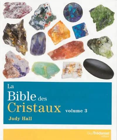 Livre La Bible des Cristaux volume 3, couverture bleu turquoise et pierres colorées