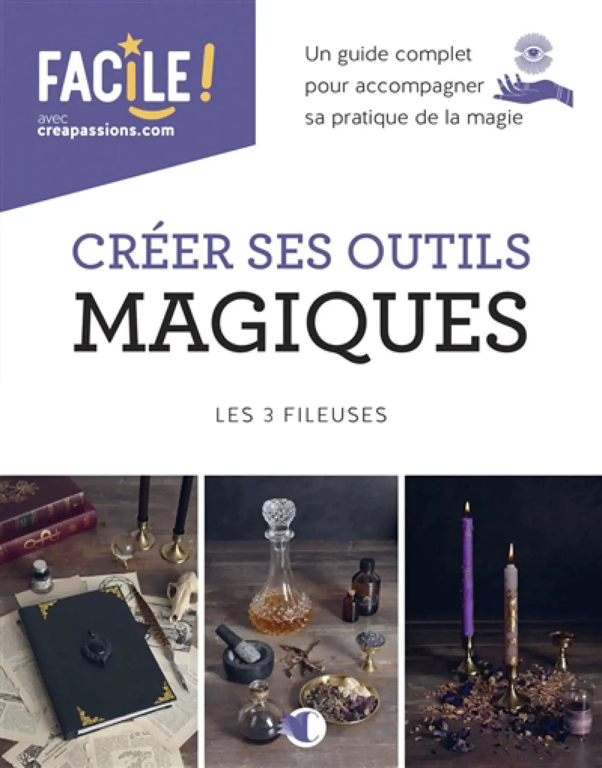 Livre Créer ses Outils Magiques, couverture blanche avec titre violet et outils magiques