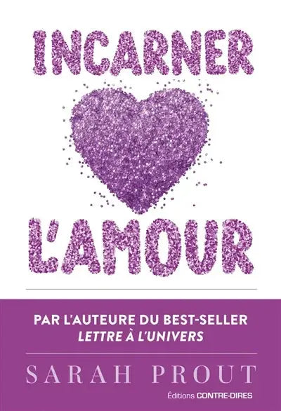 Livre Incarner l'Amour par Pür Sérénité, édition imprimée avec cœur violet scintillant sur la couverture