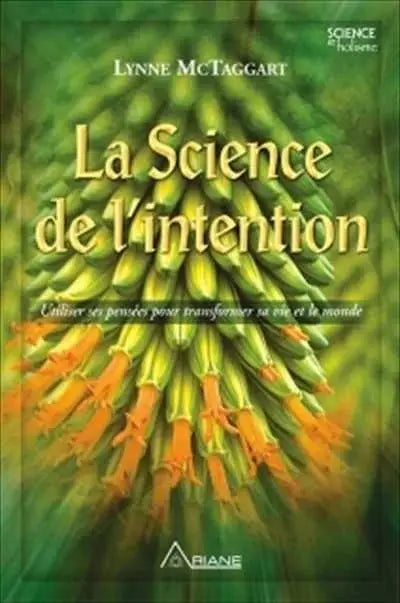 Livre La Science de l'Intention – couverture verte avec motif végétal et titres dorés (édition française)