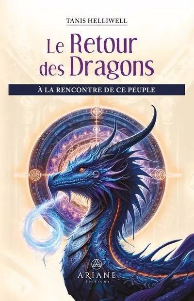 Livre Le Retour des Dragons, couverture avec dragon bleu dans un cercle mystique, édition Ariane