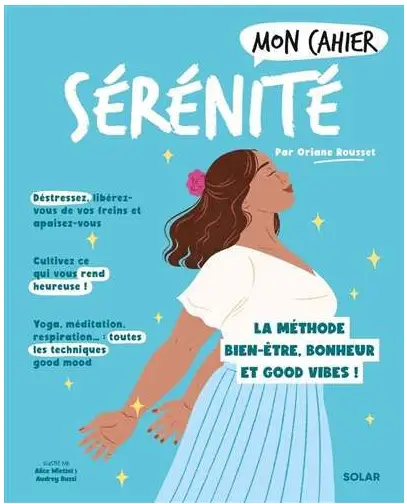 Livre Mon Cahier Sérénité par Pür Sérénité, couverture turquoise avec illustration d’une femme.