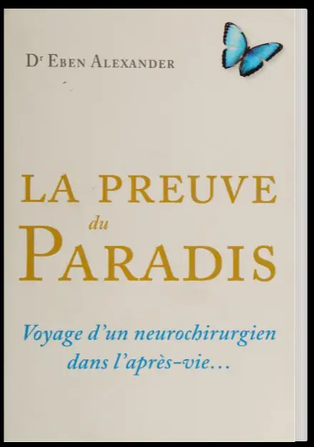Livre La Preuve du Paradis, couverture crème avec titres dorés et sous-titre bleu, papillon bleu