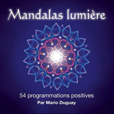Mandalas Lumière card deck — 54 illustrated affirmation cards by Mario Duguay